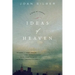 Ideas of Heaven: A Ring of Stories (Revised)
