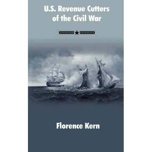 U.S. Revenue Cutters of the Civil War