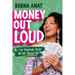 Money Out Loud: All the Financial Stuff No One Taught Us