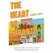 The Heart of Toronto: Corporate Power, Civic Activism, and the Remaking of Downtown Yonge Street