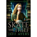 Skate the Thief