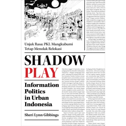 Shadow Play: Information Politics in Urban Indonesia