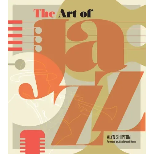 The Art of Jazz: A Visual History