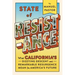 State of Resistance: What California's Dizzying Descent and Remarkable Resurgence Mean for America's Future