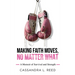 Making Faith Moves No Matter What: A Memoir of Survival and Strength