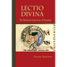 Lectio Divina: The Medieval Experience of Reading Volume 238