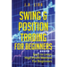 Swing & Position Trading for Beginners: Easy to Learn High Profit Method for Beginners