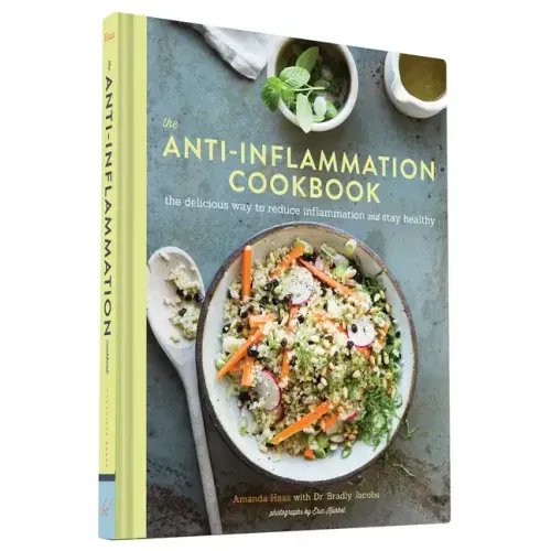 The Anti-Inflammation Cookbook: The Delicious Way to Reduce Inflammation and Stay Healthy