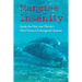 Manatee Insanity: Inside the War over Florida's Most Famous Endangered Species