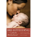 Breastfeeding & Catholic Motherhood: God's Plan for You and Your Baby