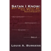 Satan I Know: But What about Me, the Principal Adversary?