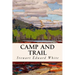 Camp and Trail