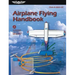 Airplane Flying Handbook (2025): Faa-H-8083-3c