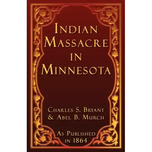 Indian Massacre in Minnesota