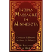 Indian Massacre in Minnesota