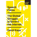 Speech Police: The Global Struggle to Govern the Internet