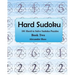 Hard Sudoku 2: 101 Large Clear Print Difficult To Solve Sudoku Puzzles