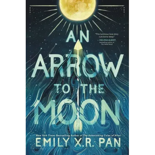An Arrow to the Moon