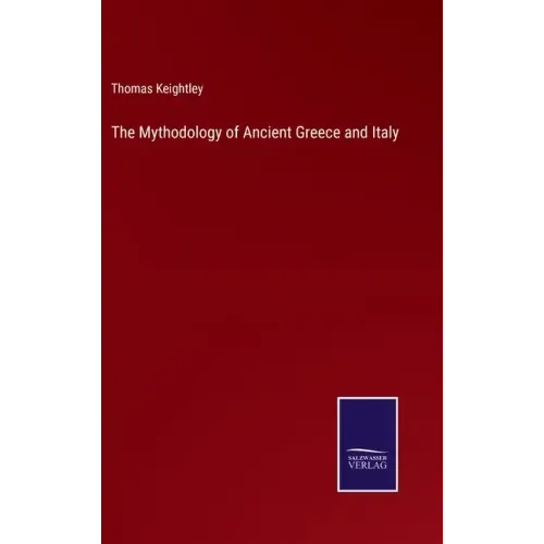 The Mythodology of Ancient Greece and Italy