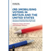 (Re-)Mobilizing Voters in Britain and the United States: Political Strategies from Parties and Grassroots Organisations (1867-2020)