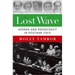 Lost Wave: Women and Democracy in Postwar Italy