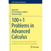 100+1 Problems in Advanced Calculus: A Creative Journey Through the Fjords of Mathematical Analysis for Beginners