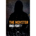 The Monster and forty