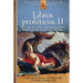 Libros Proféticos II: Oseas, Joel, Amos, Abdias, Jonas, Miqueas, Nahum, Habacuc, Sofonias, Ageo, Cacarias Y Malaquias