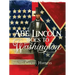 Abe Lincoln Goes to Washington: 1837-1865