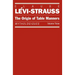 The Origin of Table Manners: Mythologiques, Volume 3