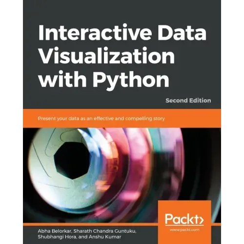 Interactive Data Visualization with Python - Second Edition: Present your data as an effective and compelling story
