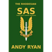 The Rhodesian SAS: Special Forces: Their Most Daring Bush War Missions