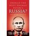 Should the West Engage Putin's Russia?: The Munk Debates