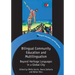 Bilingual Community Education and Multilingualism: Beyond Heritage Languages in a Global City
