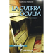 La guerra oculta: Short Stories