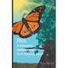 Poco. A Monarch's Metamorphosis To A Knowing Heart