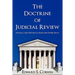 The Doctrine of Judicial Review: Its Legal and Historical Basis and Other Essays