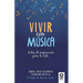 Vivir con música