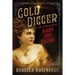 Gold Digger: The Remarkable Baby Doe Tabor