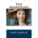 The Awakening: (Chopin novel)