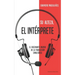 Su Alteza, el Intérprete: El fascinante mundo de la traducción simultánea