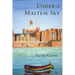 Under a Maltese Sky