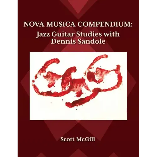 Nova Musica Compendium: Jazz Guitar Studies with Dennis Sandole
