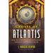 Ghosts of Atlantis: How the Echoes of Lost Civilizations Influence Our Modern World