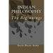 Indian Philosophy: The Beginnings