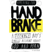 Applying The Handbrake: A Teenage Boy's Honest Account About God And Porn