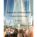 Hopping the Caribbean Islands: Windjammer Barefoot Cruises