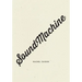 Soundmachine