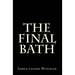 The Final Bath