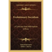 Evolutionary Socialism: A Criticism And Affirmation (1911)